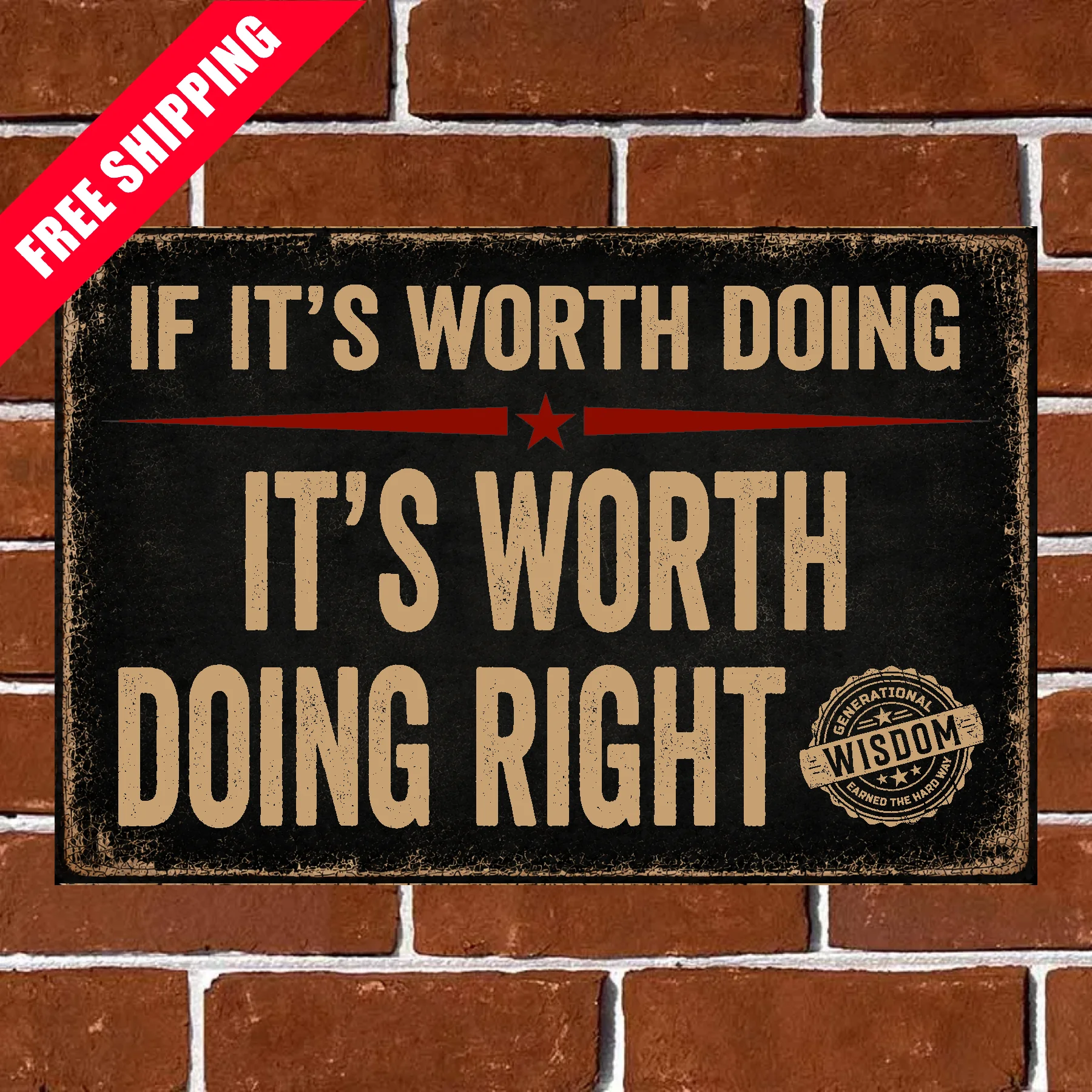 If It's Worth Doing, It's Worth Doing Right 3