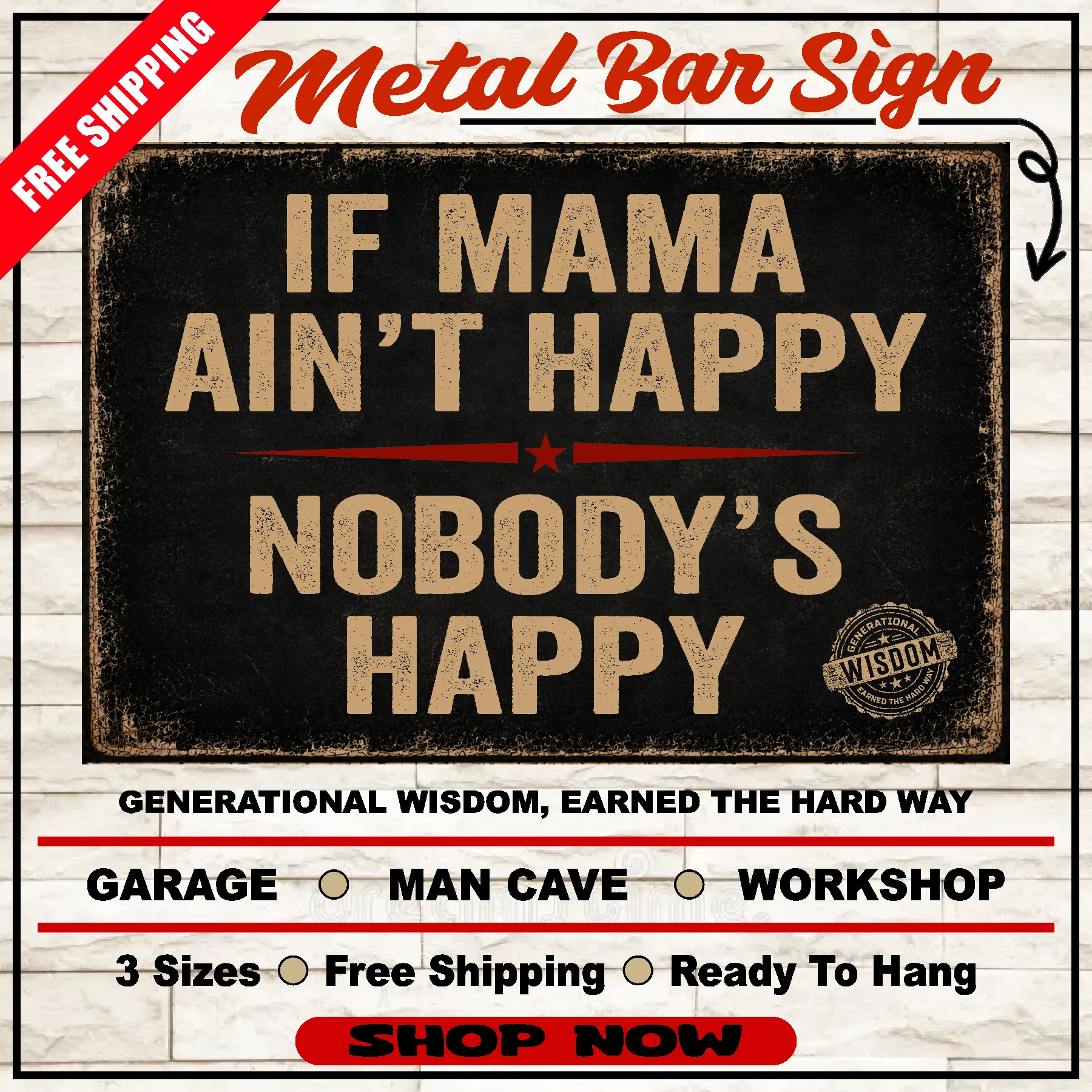 If Mama Ain't Happy, Nobody's Happy - Horizontal 3